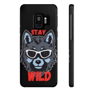 Stay Wild Phone Case